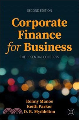 Corporate Finance for Business: The Essential Concepts