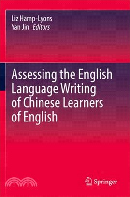 Assessing the English Language Writing of Chinese Learners of English