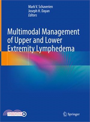 Multimodal Management of Upper and Lower Extremity Lymphedema