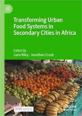 Transforming Urban Food Systems in Secondary Cities in Africa