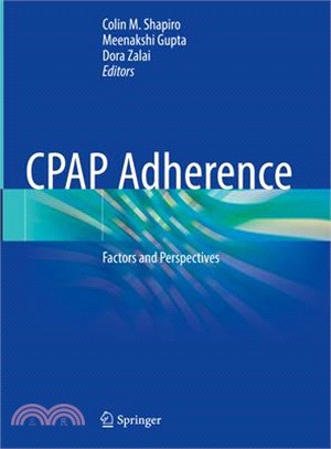 Cpap Adherence: Factors and Perspectives