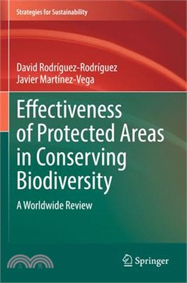 Effectiveness of Protected Areas in Conserving Biodiversity: A Worldwide Review