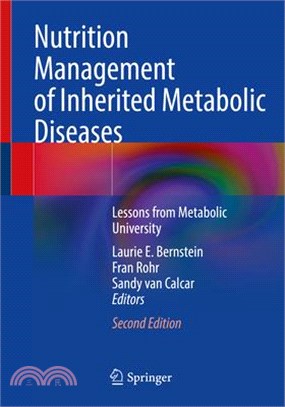 Nutrition Management of Inherited Metabolic Diseases: Lessons from Metabolic University