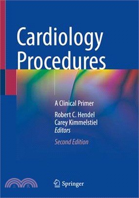 Cardiology Procedures: A Clinical Primer