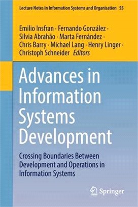 Advances in Information Systems Development: Crossing Boundaries Between Development and Operations in Information Systems