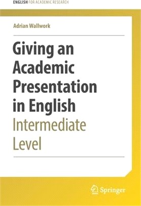 Giving an Academic Presentation in English: Intermediate Level