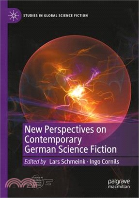 New Perspectives on Contemporary German Science Fiction