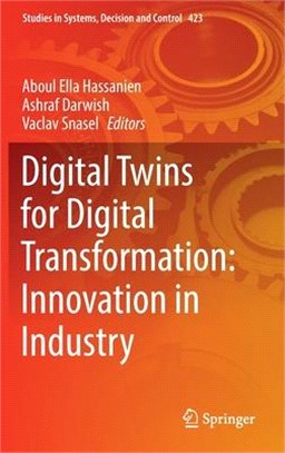 Digital Twins for Digital Transformation: Innovation in Industry