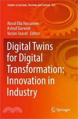 Digital Twins for Digital Transformation: Innovation in Industry