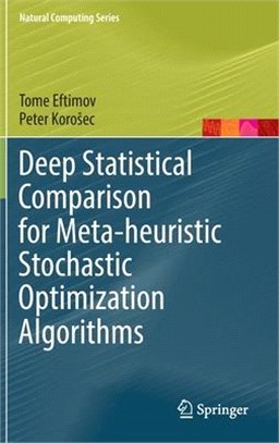 Deep Statistical Comparison for Meta-Heuristic Stochastic Optimization Algorithms