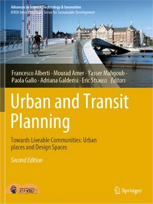 Urban and Transit Planning: Towards Liveable Communities: Urban Places and Design Spaces