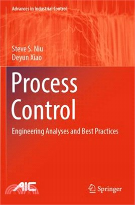 Process Control: Engineering Analyses and Best Practices