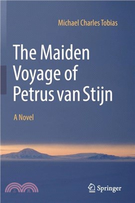 The Maiden Voyage of Petrus Van Stijn