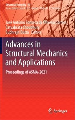 Advances in Structural Mechanics and Applications: Proceedings of Asma-2021