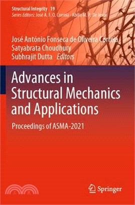 Advances in Structural Mechanics and Applications: Proceedings of Asma-2021