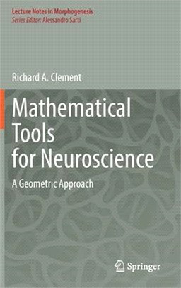 Mathematical Tools for Neuroscience: A Geometric Approach