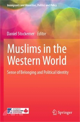 Muslims in the Western World: Sense of Belonging and Political Identity