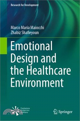 Emotional Design and the Healthcare Environment