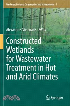 Constructed Wetlands for Wastewater Treatment in Hot and Arid Climates