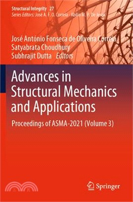 Advances in Structural Mechanics and Applications: Proceedings of Asma-2021 (Volume 3)