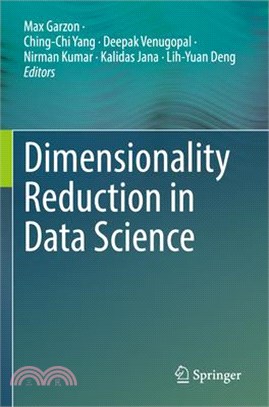 Dimensionality Reduction in Data Science