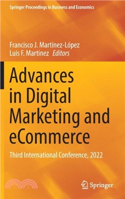 Advances in Digital Marketing and eCommerce：Third International Conference, 2022