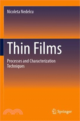 Thin Films: Processes and Characterization Techniques