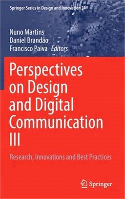 Perspectives on Design and Digital Communication III: Research, Innovations and Best Practices