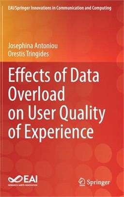 Effects of Data Overload on User Quality of Experience