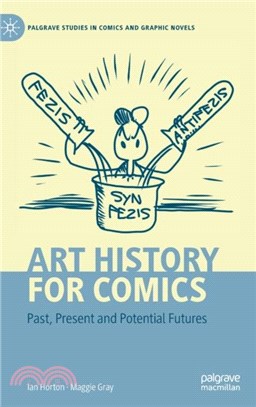 Art History for Comics：Past, Present and Potential Futures