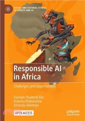 Responsible AI in Africa：Challenges and Opportunities