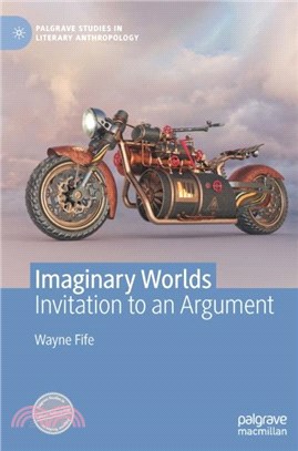 Imaginary Worlds：Invitation to an Argument