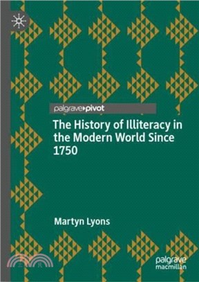 The History of Illiteracy in the Modern World Since 1750