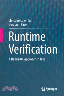 Runtime Verification：A Hands-On Approach in Java
