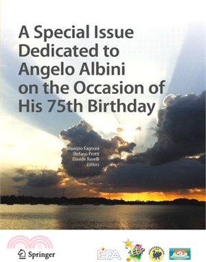 A Special Issue Dedicated to Angelo Albini on the Occasion of His 75th Birthday