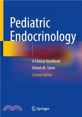 Pediatric Endocrinology: A Clinical Handbook