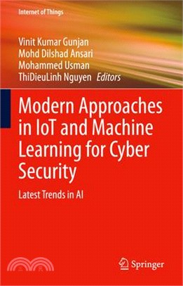 Modern Approaches in Iot and Machine Learning for Cyber Security: Latest Trends in AI