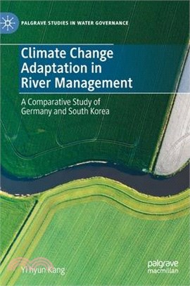 Climate Change Adaptation in River Management: A Comparative Study of Germany and South Korea