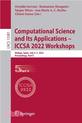 Computational Science and Its Applications - ICCSA 2022 Workshops：Malaga, Spain, July 4-7, 2022, Proceedings, Part V
