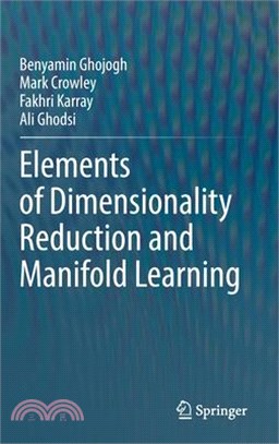 Elements of Dimensionality Reduction and Manifold Learning