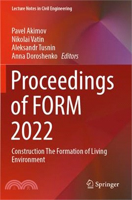 Proceedings of Form 2022: Construction the Formation of Living Environment