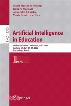 Artificial Intelligence in Education：23rd International Conference, AIED 2022, Durham, UK, July 27-31, 2022, Proceedings, Part I
