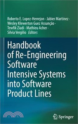 Handbook of Re-Engineering Software Intensive Systems Into Software Product Lines