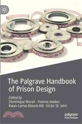 The Palgrave Handbook of Prison Design