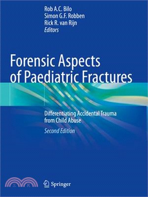 Forensic Aspects of Paediatric Fractures: Differentiating Accidental Trauma from Child Abuse