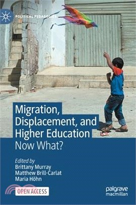 Migration, Displacement, and Higher Education: Now What?
