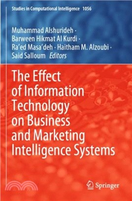 The Effect of Information Technology on Business and Marketing Intelligence Systems