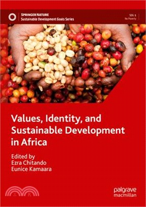 Values, Identity, and Sustainable Development in Africa