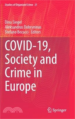 Covid-19, Society and Crime in Europe