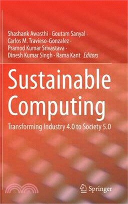Sustainable Computing: Transforming Industry 4.0 to Society 5.0